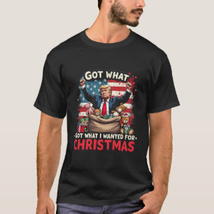 Camiseta Conseguí Lo Que Quería Para Navidad Trump Santa