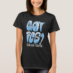 Camiseta Conseguí Un Vestuario De Enfermeras De La Escuela 