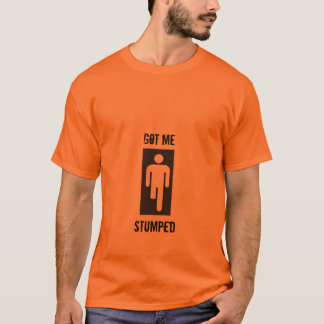 Camiseta Conseguido me, Stumped