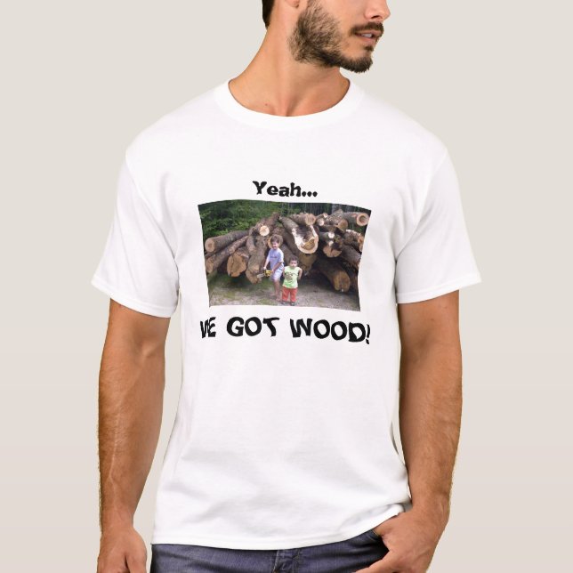 Camiseta ¡… Conseguimos sí la madera! (Anverso)