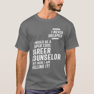 Camiseta Consejero de la carrera profesional Oferta de carg