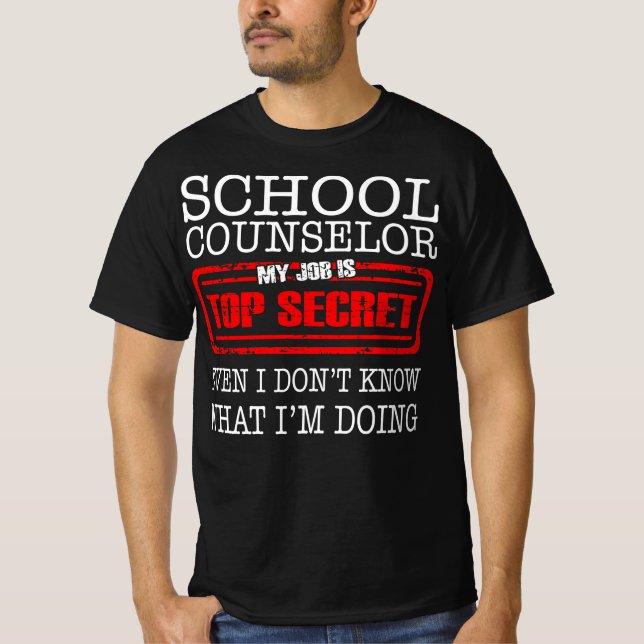 Camiseta Consejero Escolar Mi Trabajo Es El Mayor Secreto (Anverso)