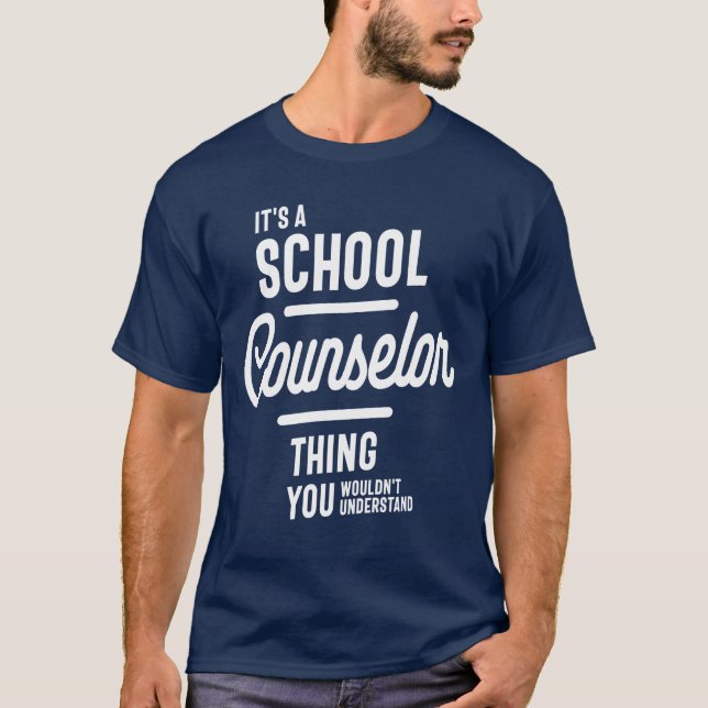 Camiseta Consejero Escolar Regalo Funny Job Title Professio (Anverso)