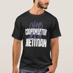 Camiseta Consejeros de nutrición Coordinador de caos A K A 