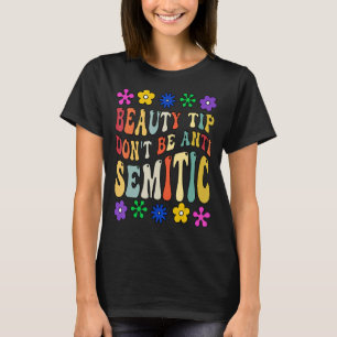 Camiseta Consejo de belleza no sea antisemita antisemita