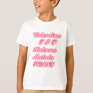 Camiseta Consejo de San Valentín: Hakuna Matata Gracioso Ar
