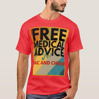 Camiseta Consejo Médico Gratuito para Mac y Queso Médica o 