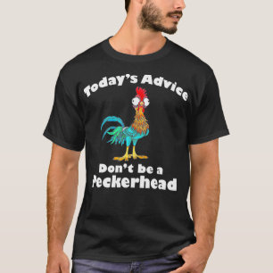 Camiseta Consejos de hoy no son un pañuelo