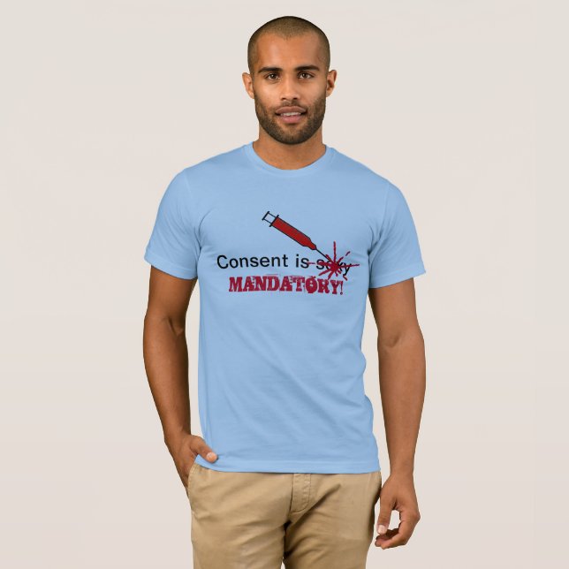 Camiseta Consent is Mandatory  (Anverso completo)