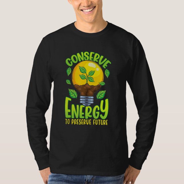 Camiseta Conserve Energy Lightbulb Tree Green Environment (Anverso)