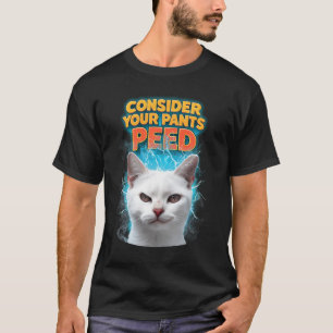 Camiseta Considere sus pantalones orejan divertido meme de