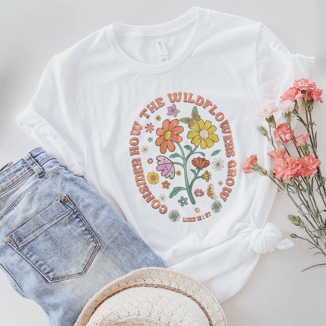 Camiseta Consideremos Cómo Crecen Los Flores Silvestres Luk (Subido por el creador)