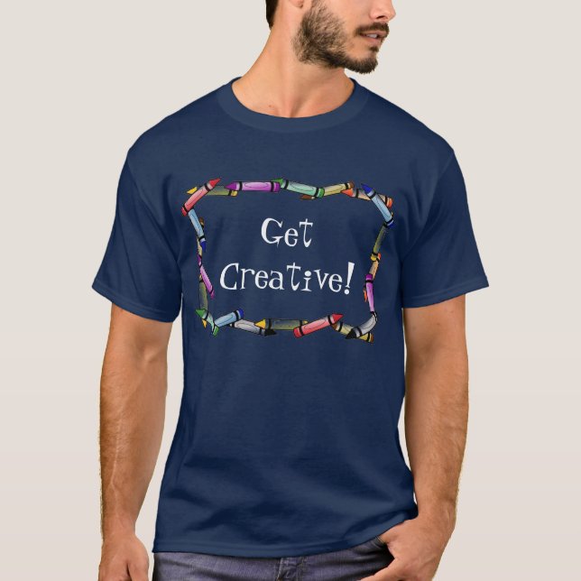 Camiseta ¡Consiga creativo! (Anverso)