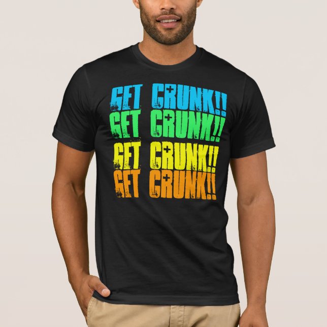 CAMISETA ¡CONSIGA CRUNK!! ¡, CONSIGA CRUNK!! ¡, CONSIGA (Anverso)