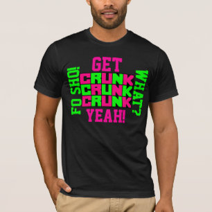 Camiseta ¡Consiga Crunk! ¡Crunk! ¡Crunk!