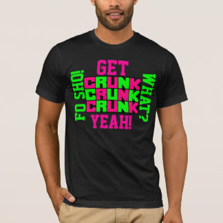 Camiseta ¡Consiga Crunk! ¡Crunk! ¡Crunk!