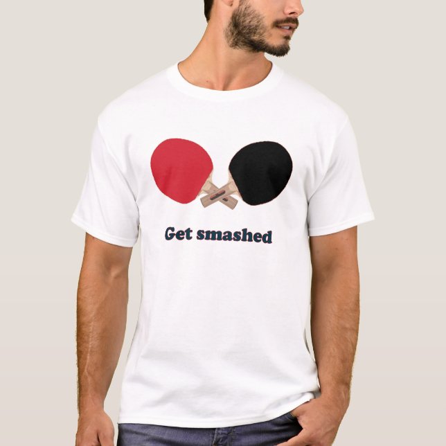 Camiseta Consiga el ping-pong roto (Anverso)