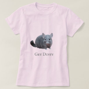 Camiseta Consiga la chinchilla polvorienta