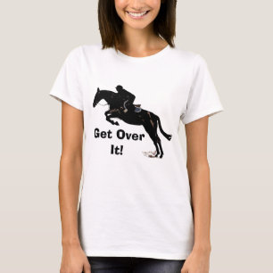 Camiseta ¡Consiga sobre él! Puente del caballo