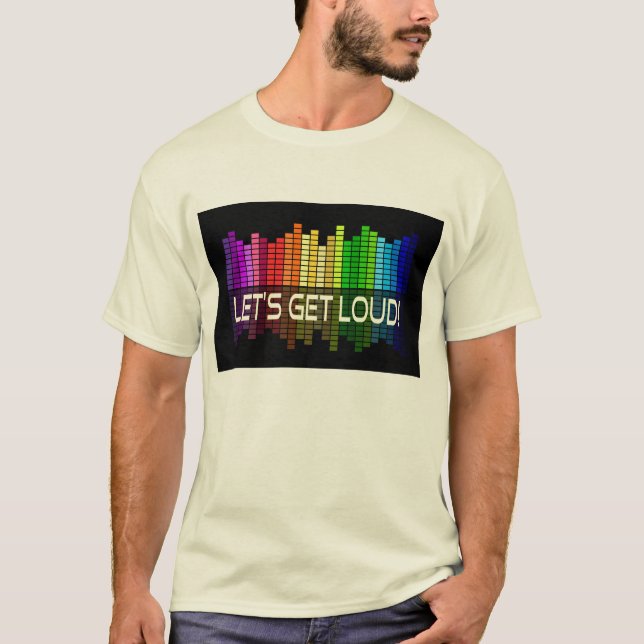Camiseta Consigamos la música ruidosa del fiesta (Anverso)