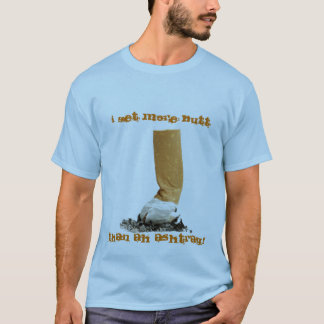 Camiseta ¡Consigo más extremo, que ah el cenicero!