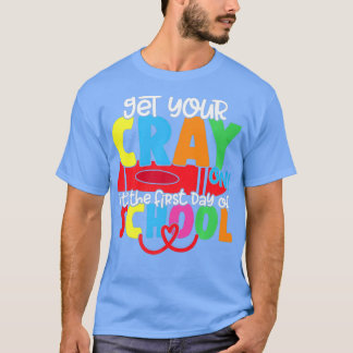 Camiseta Consigue Tu Crayon Es El Primer Día De La Escuela