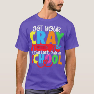 Camiseta Consigue Tu Crayon Feliz Último Día Del Profesor E