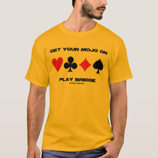 Camiseta Consigue tu Mojo en el puente de juego (Cuatro jue
