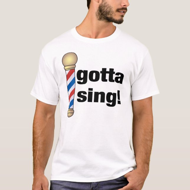 Camiseta Consiguió cantar el regalo de la barbería (Anverso)