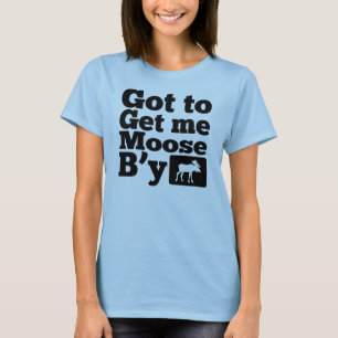 Camiseta Consiguió conseguirme los alces B'y