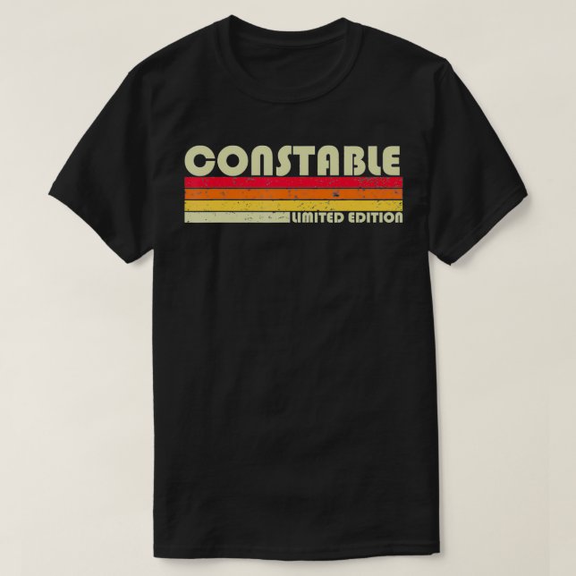 Camiseta CONSTABLE Funny Job Title Profession Cumpleaños Tr (Diseño del anverso)