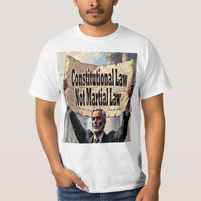 Camiseta Constitutional Law Not Martial Law (Anverso)