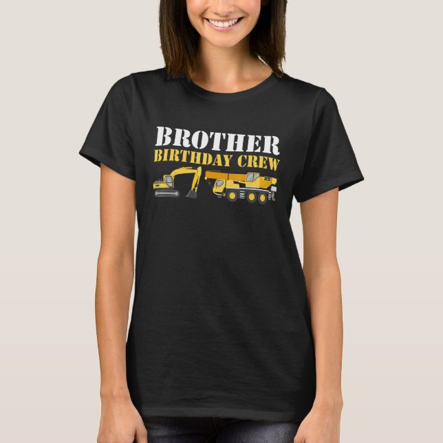 Camiseta Construcción Cumpleaños Party Builder Brother Birt (Anverso)