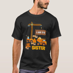 Camiseta Construcción de Cumpleaños Soy la Hermana Menor Fa
