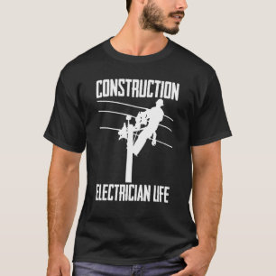 Camiseta Construcción de edificios de trabajo de electricid