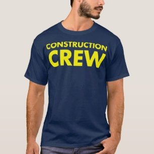 Camiseta Construcción de equipos y demolición