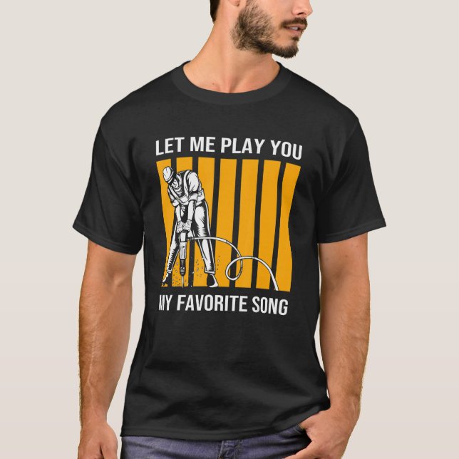 Camiseta Construcción De Jack Hammer Para El Humor De Los H (Anverso)