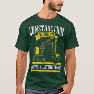 Camiseta Construcción de tuberías para excavar y colocar 