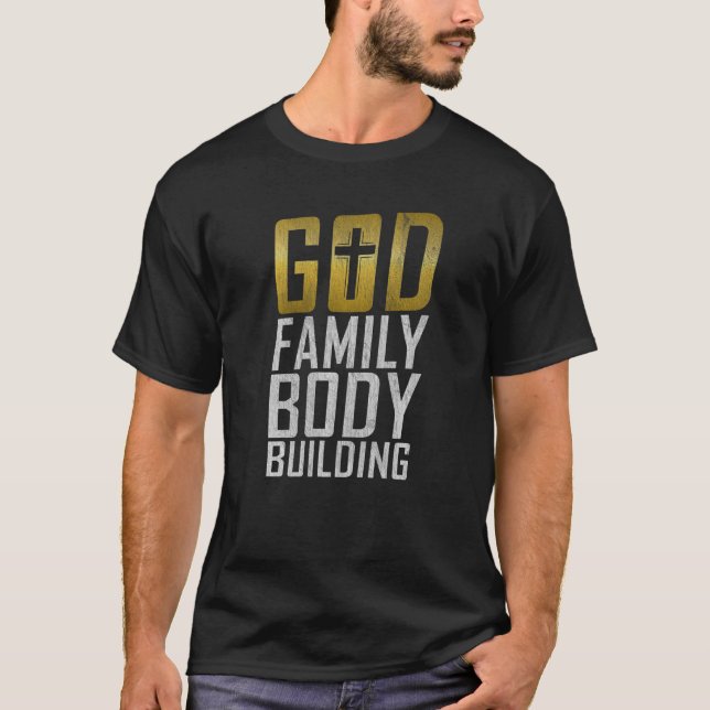 Camiseta Construcción del cuerpo de la familia de Dios Gym  (Anverso)