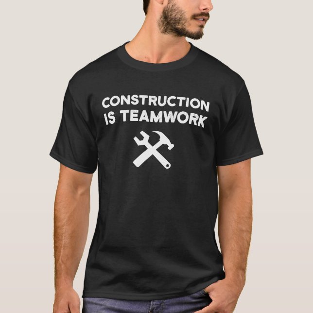 Camiseta Construcción: Sitio Del Equipo De Trabajadores En  (Anverso)