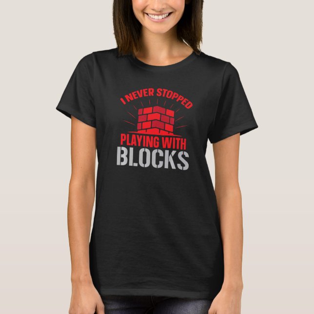 Camiseta Construction Brickaying Job Profession Bricklayer  (Anverso)