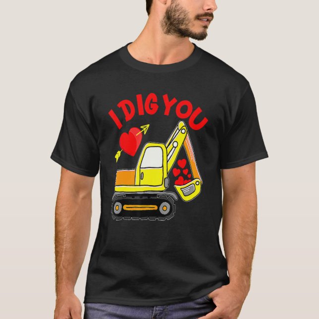 Camiseta Construction Truck I Dig You Valentines Day Toddle (Anverso)