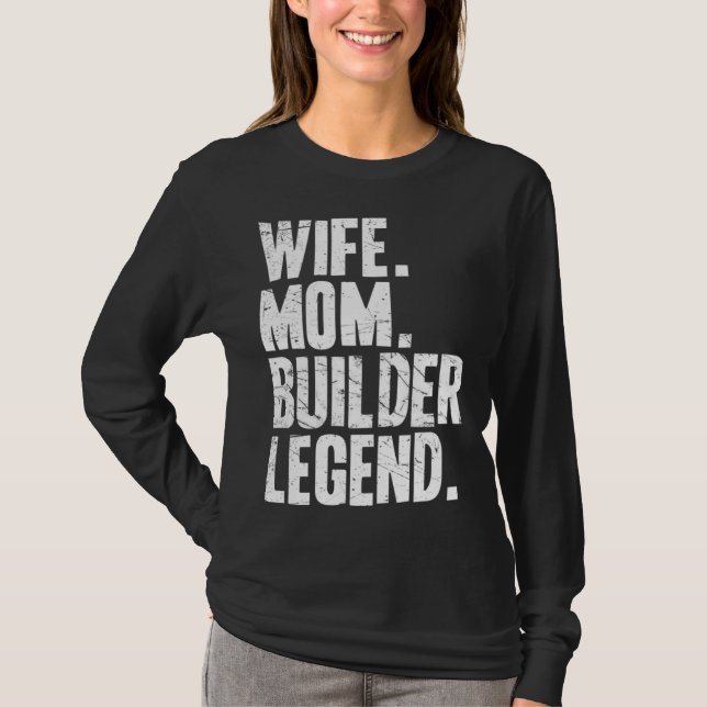 Camiseta Constructor Madre Esposa Mamá Constructor (Anverso)