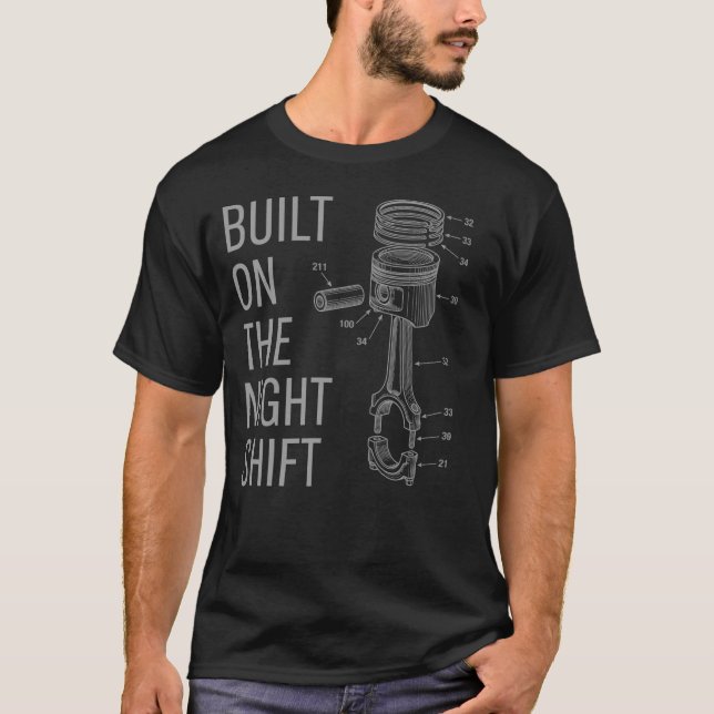 Camiseta Construida En El Turno De Noche, Regalo P (Anverso)