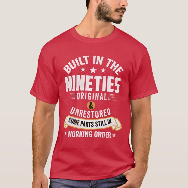 Camiseta Construida En Los Noventa 90s Cumpleaños  (Anverso)