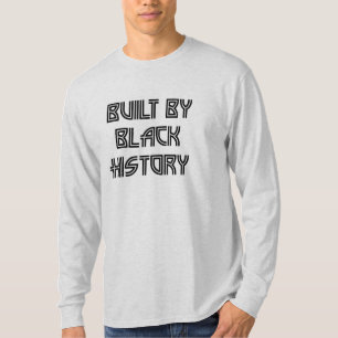 Camiseta Construida Por La Historia Negra
