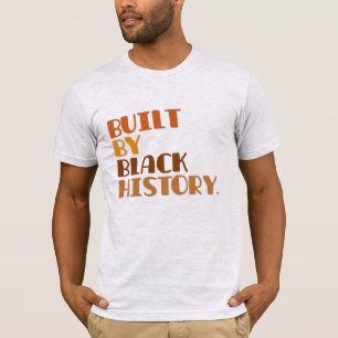 Camiseta Construida Por La Historia Negra