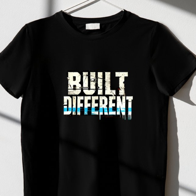 Camiseta "Construido diferente" (Subido por el creador)