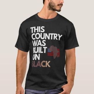 Camiseta Construido en el Día de la Independencia Negra