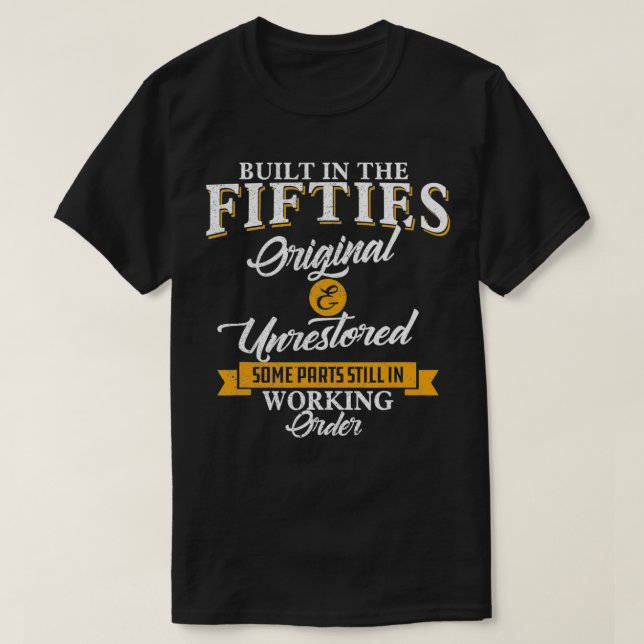 Camiseta Construido En Los Años 50 (Diseño del anverso)